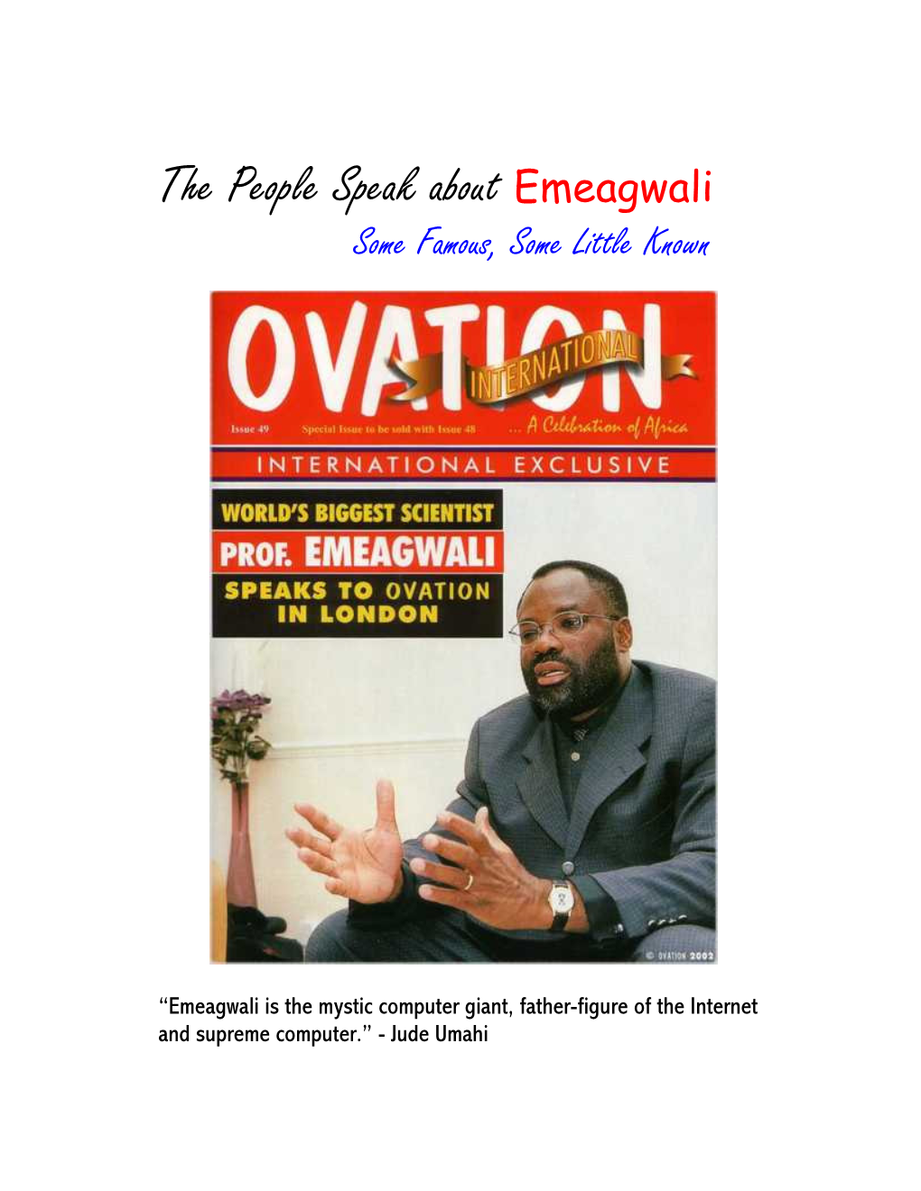 The People Speak About Emeagwali Some Famous, Some Little Known