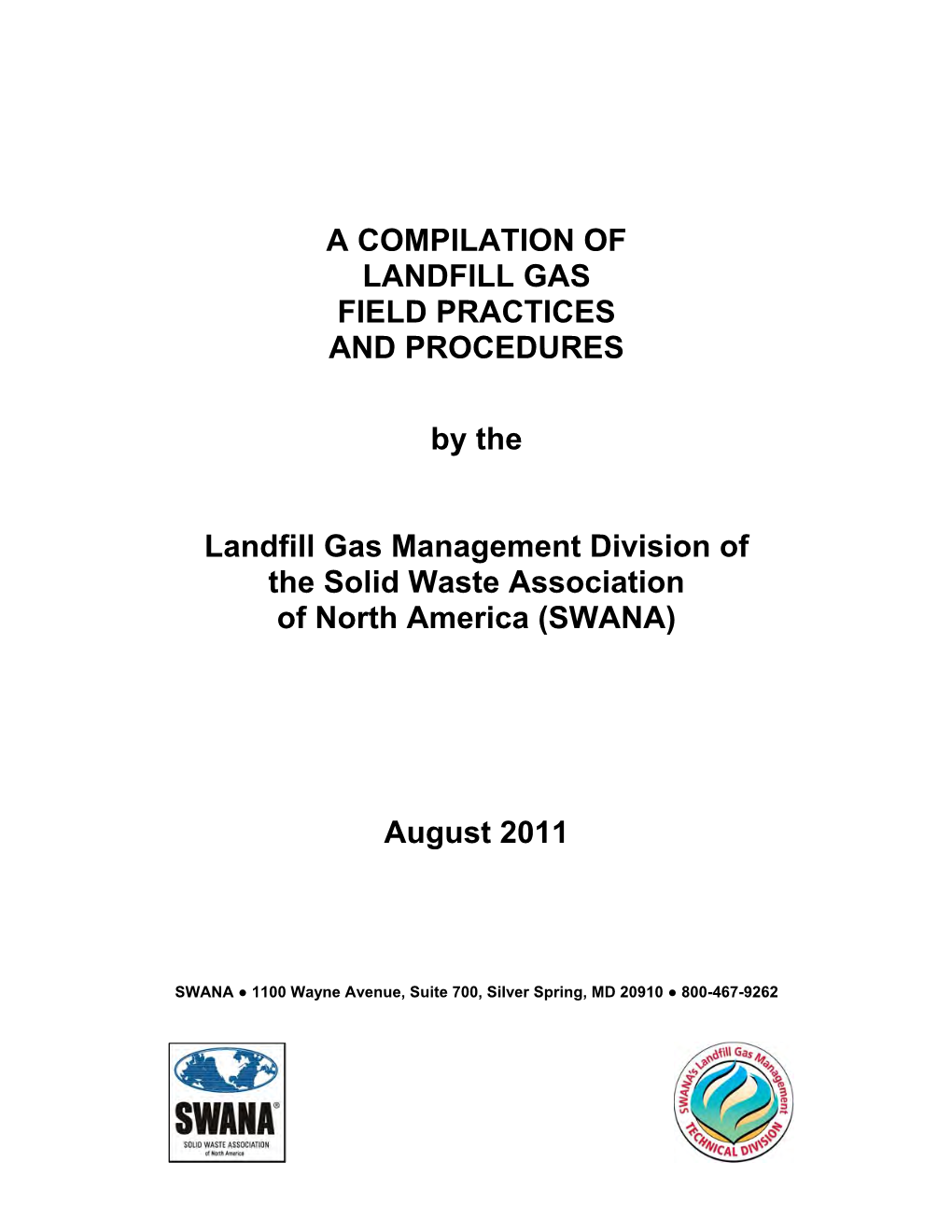 A Compilation of Landfill Gas Field Practices and Procedures