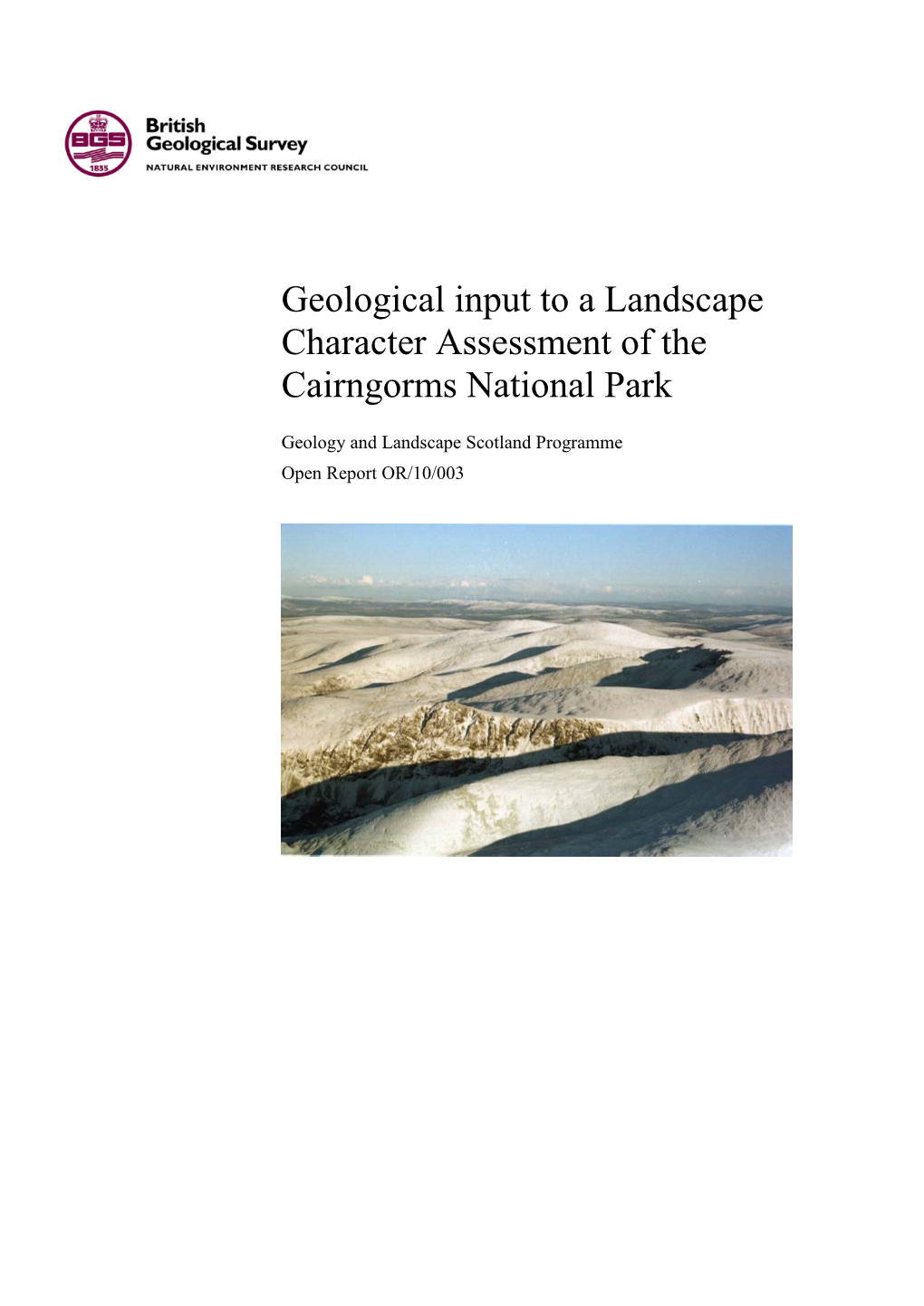 Geological Input to a Landscape Character Assessment of the Cairngorms National Park