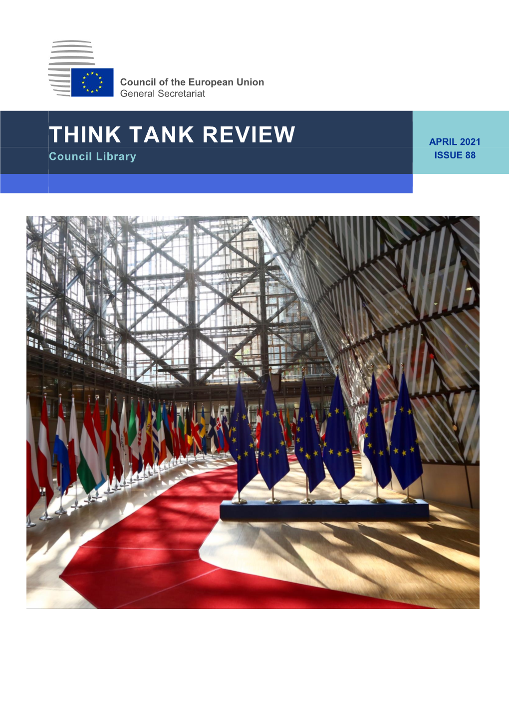 THINK TANK REVIEW APRIL 2021 Council Library ISSUE 88