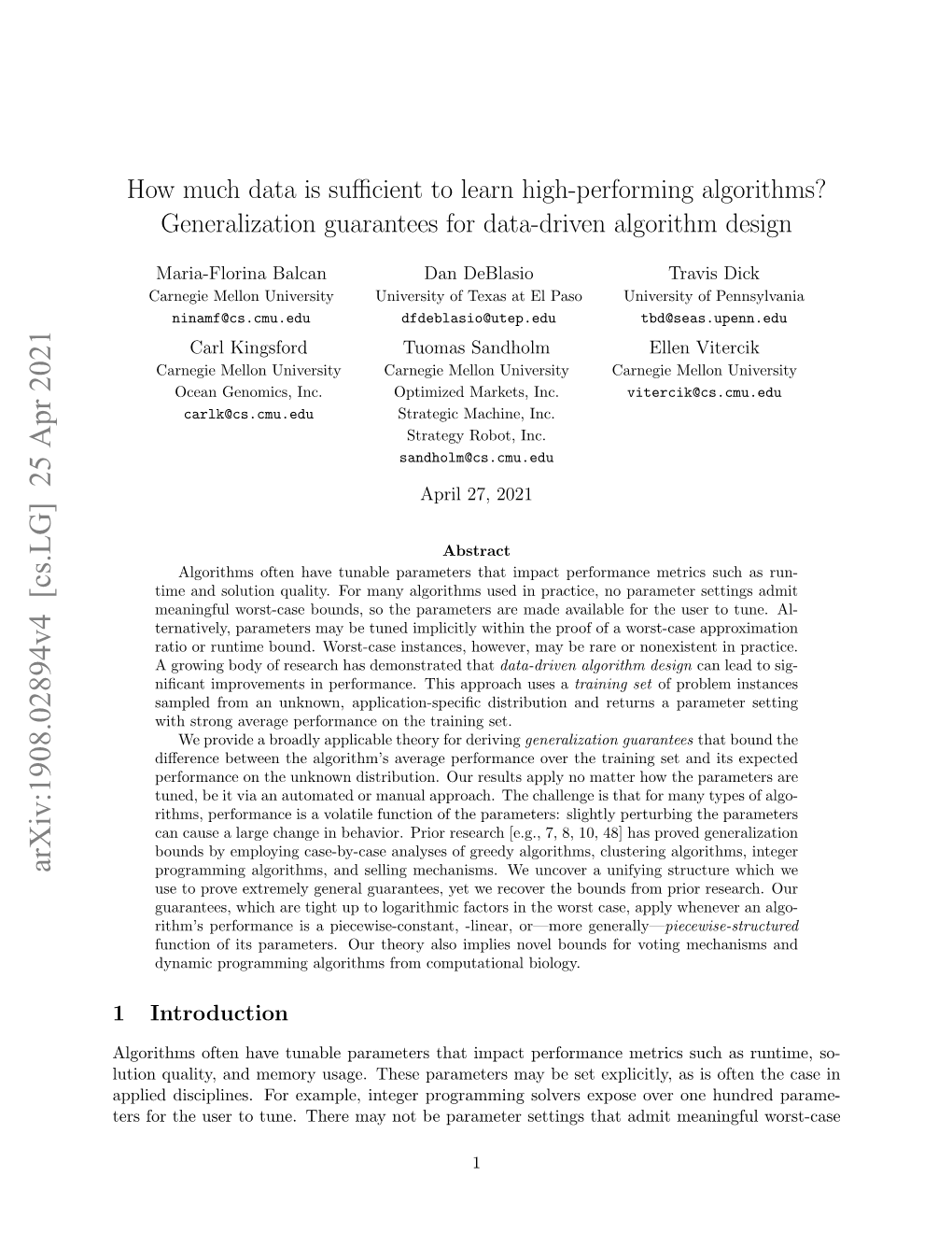 Arxiv:1908.02894V4 [Cs.LG] 25 Apr 2021 Programming Algorithms, and Selling Mechanisms