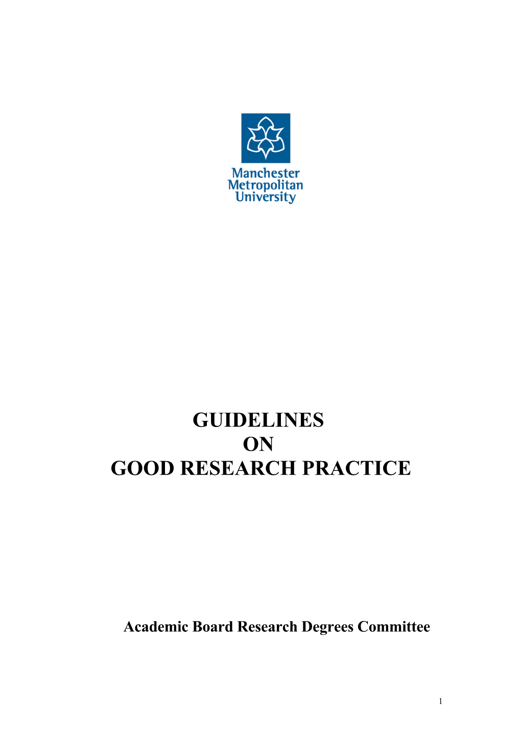 Guidelines on Good Research Practice1