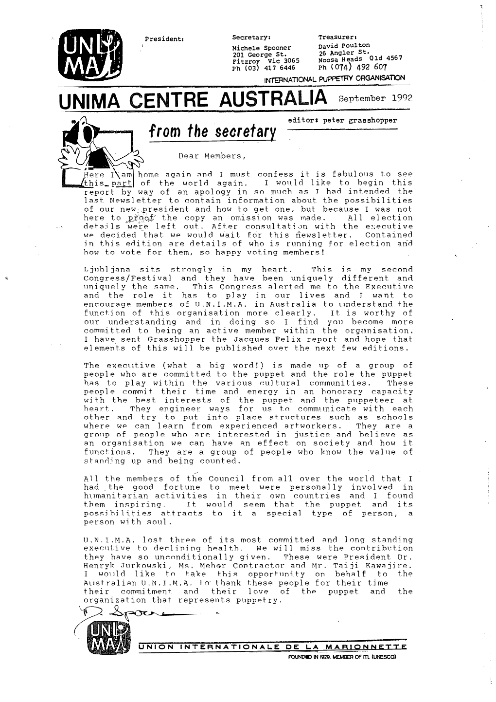 UNIMA CENTRE AUSTRALIA September 1992 from the Secretary Editors Peter Grasshopper