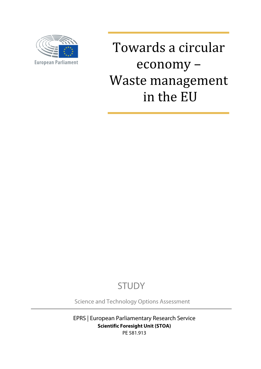 Towards a Circular Economy – Waste Management in the EU