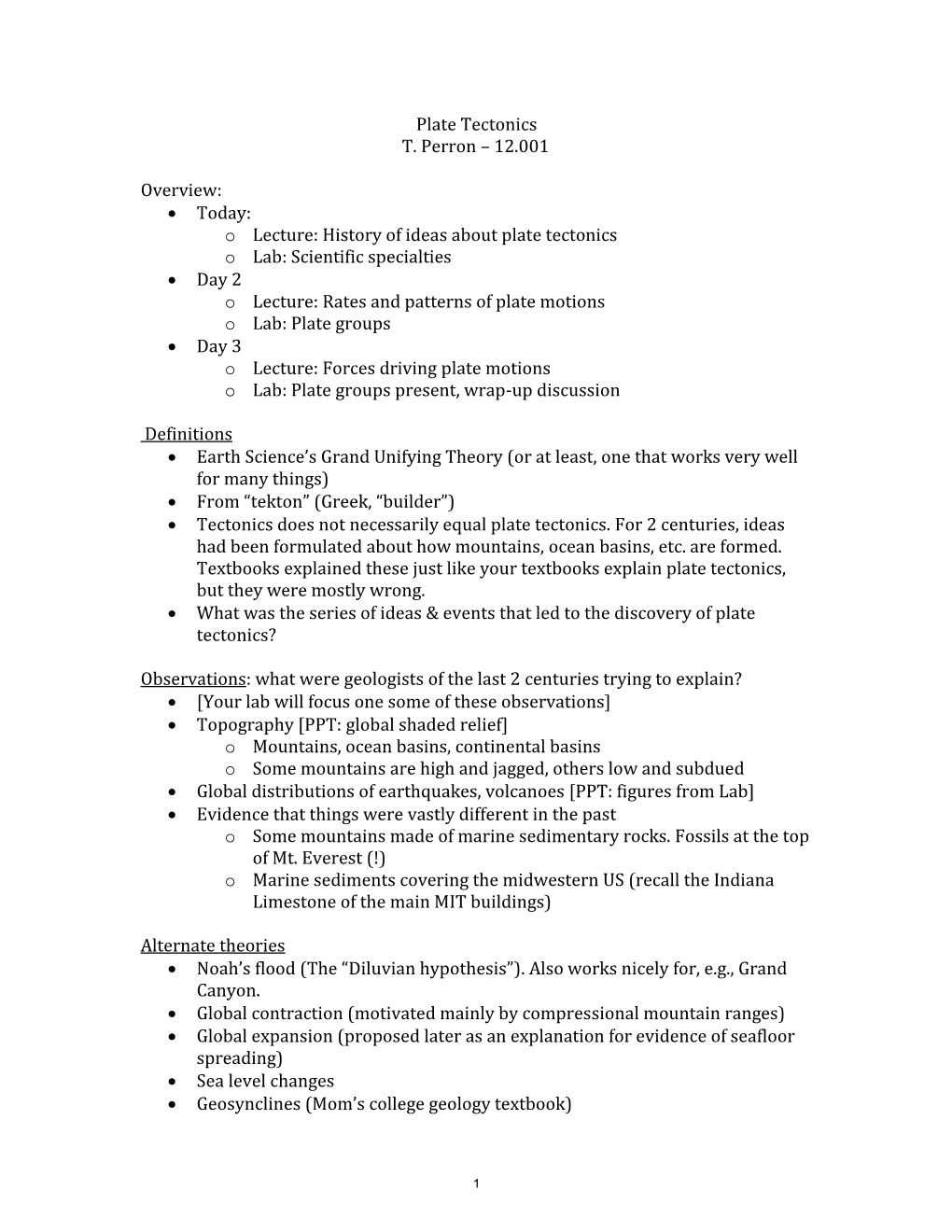 Lecture 13-15 Notes: Plate Tectonics