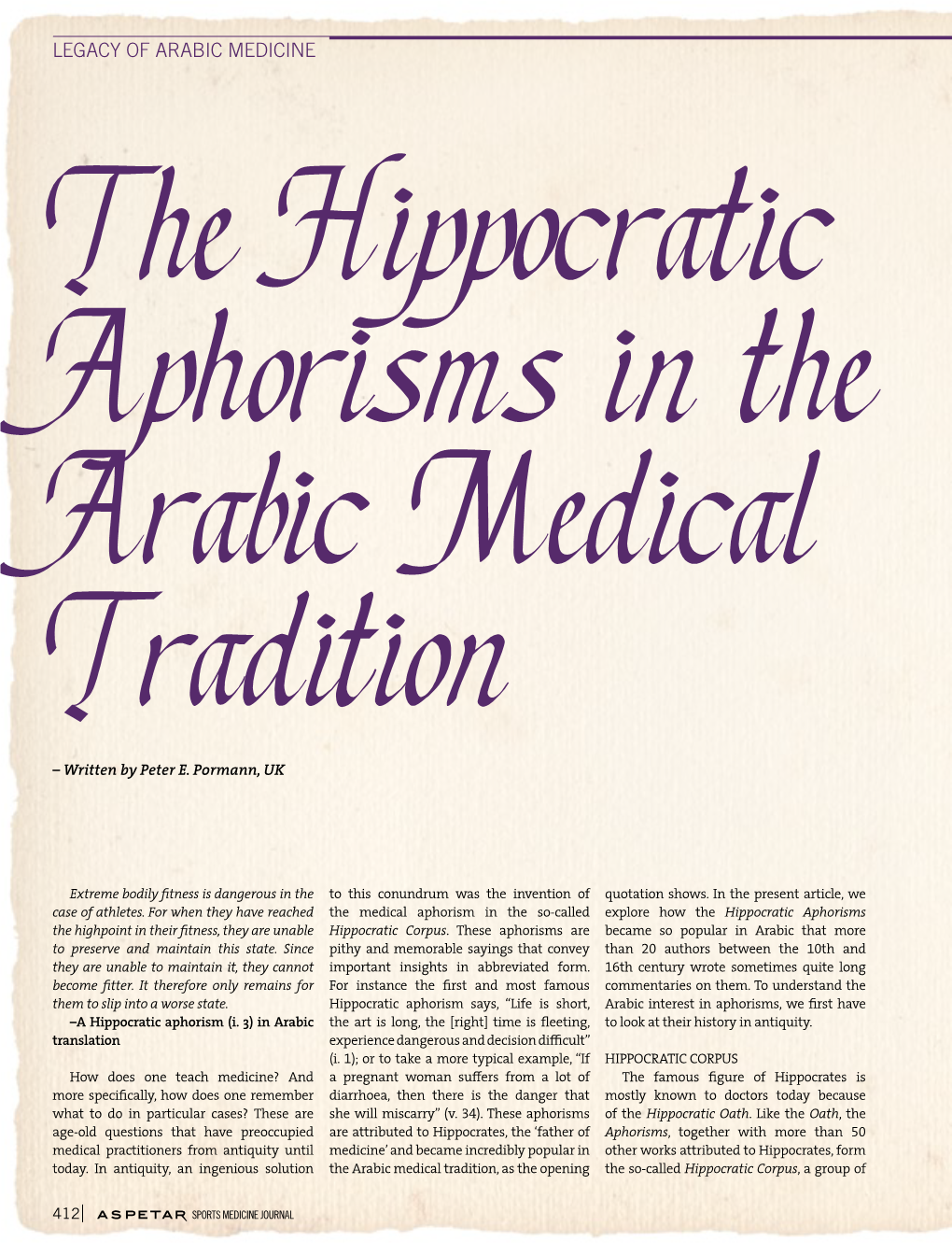 LEGACY of ARABIC MEDICINE the Hippocratic Aphorisms in the Arabic Medical Tradition – Written by Peter E