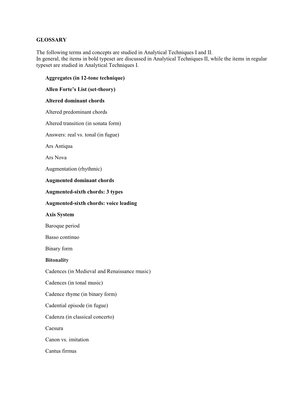 GLOSSARY the Following Terms and Concepts Are Studied in Analytical Techniques I and II. in General, the Items in Bold Typeset