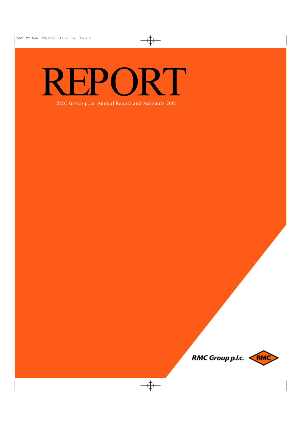 RMC Group P.L.C. Annual Report and Accounts 2001