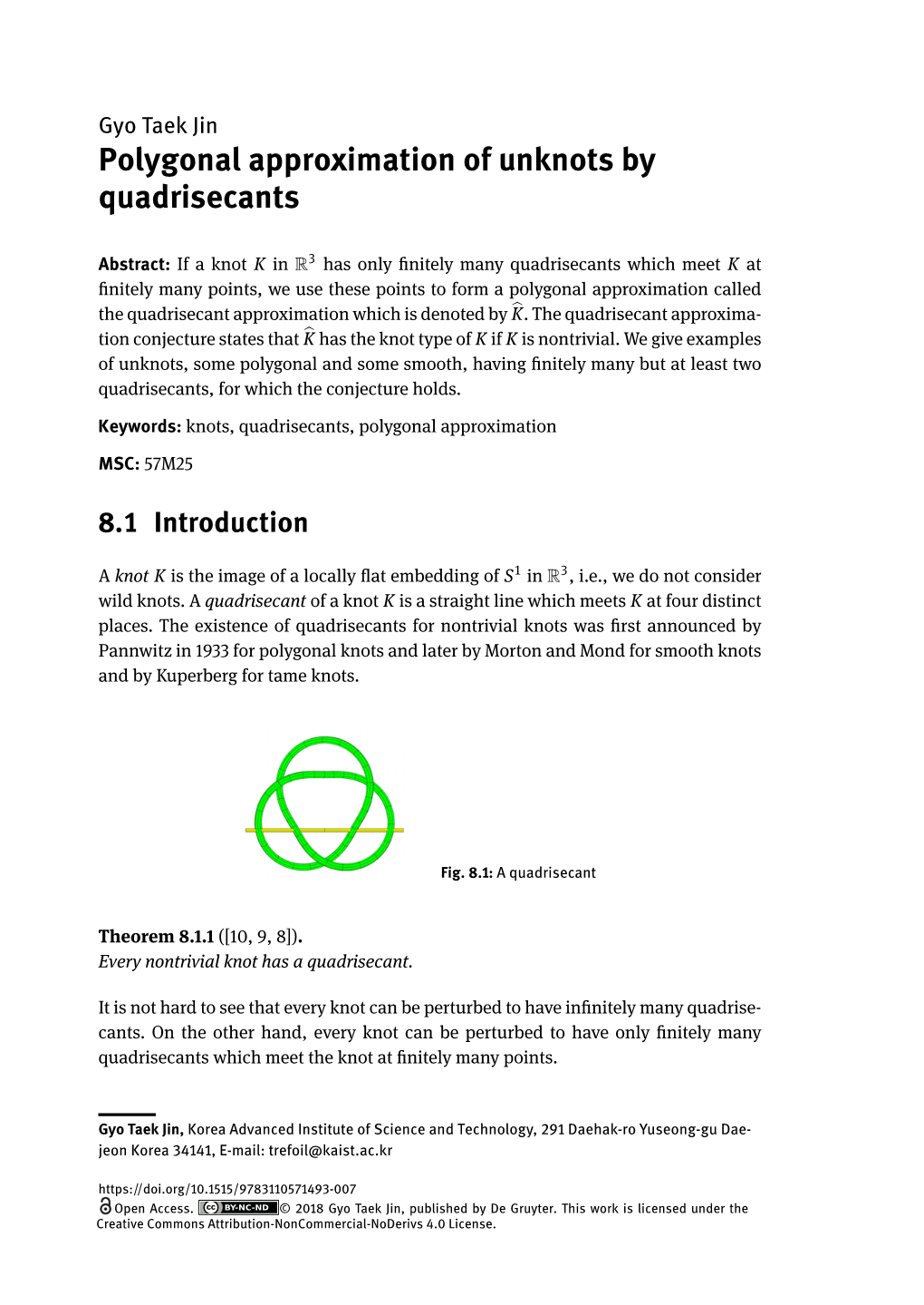 Polygonal Approximation of Unknots by Quadrisecants