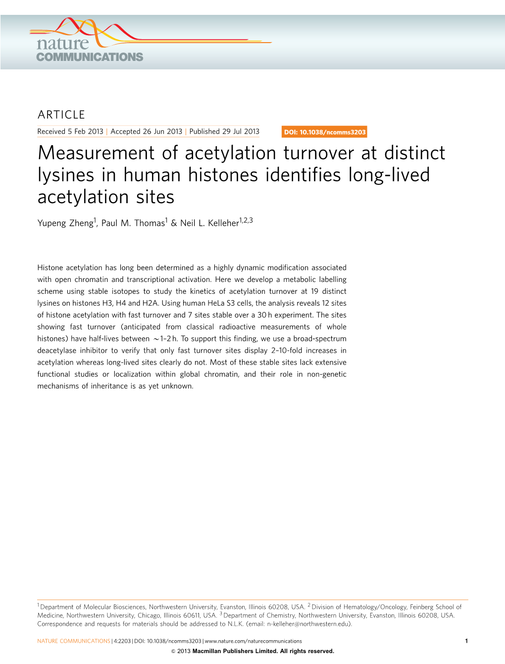 Measurement of Acetylation Turnover at Distinct Lysines in Human Histones Identiﬁes Long-Lived Acetylation Sites