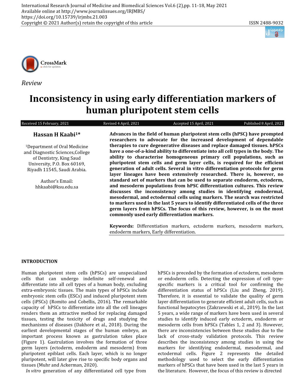 Inconsistency in Using Early Differentiation Markers of Human Pluripotent Stem Cells