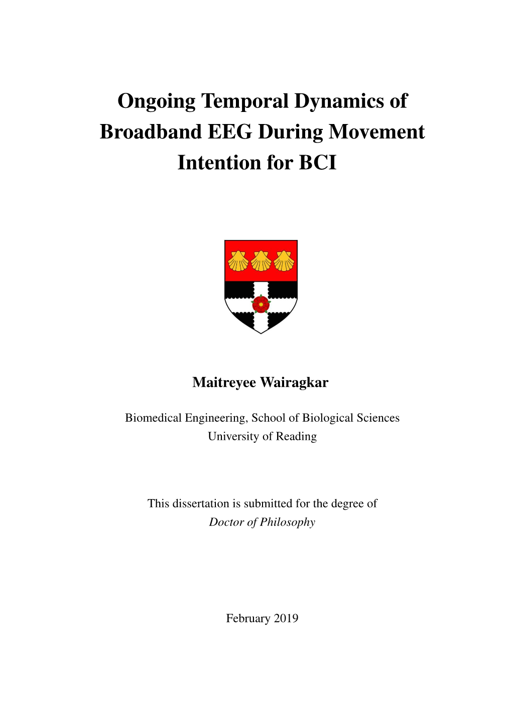 Ongoing Temporal Dynamics of Broadband EEG During Movement Intention for BCI