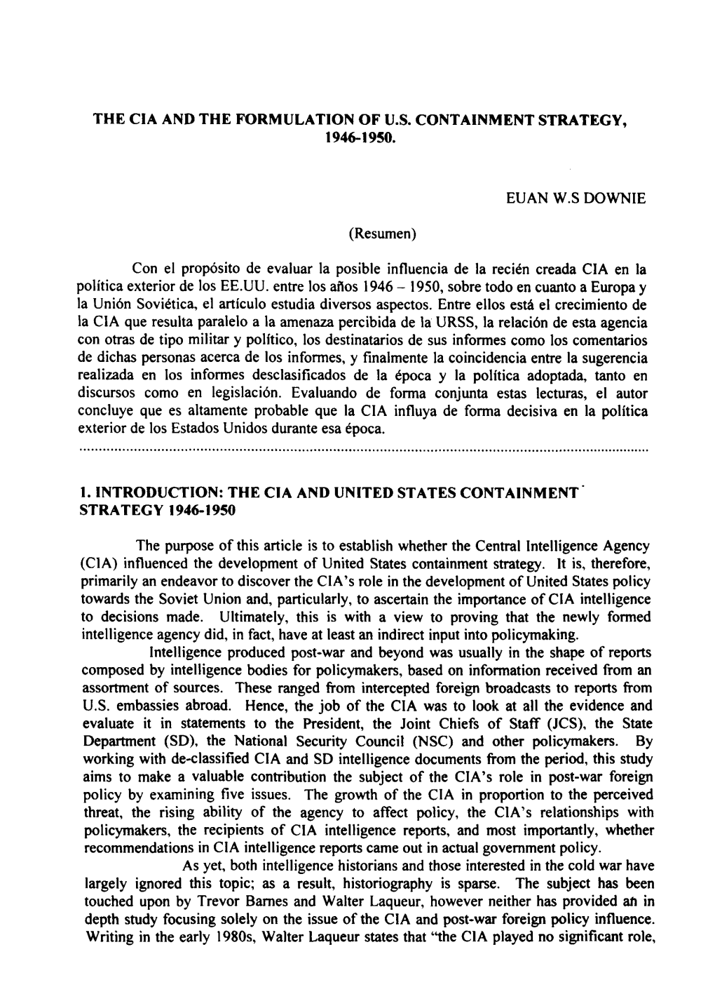 The CIA and the Formulation of U.S. Containment Strategy, 1946-1950