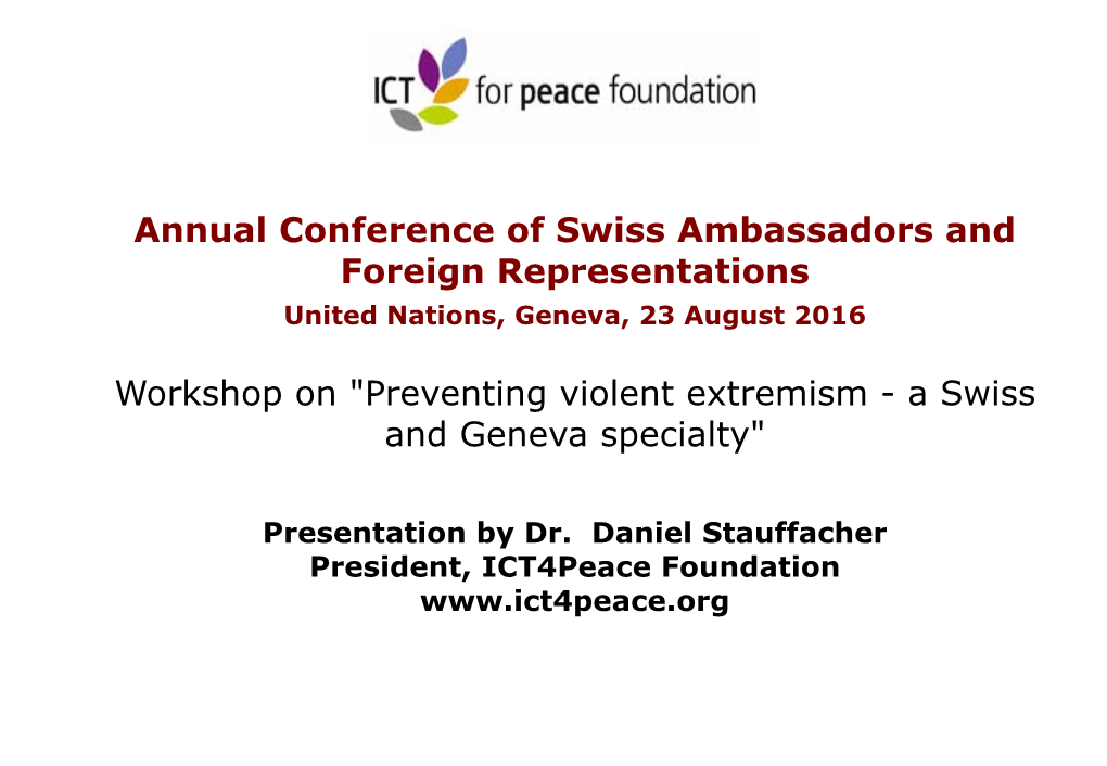 Preventing Violent Extremism - a Swiss and Geneva Specialty