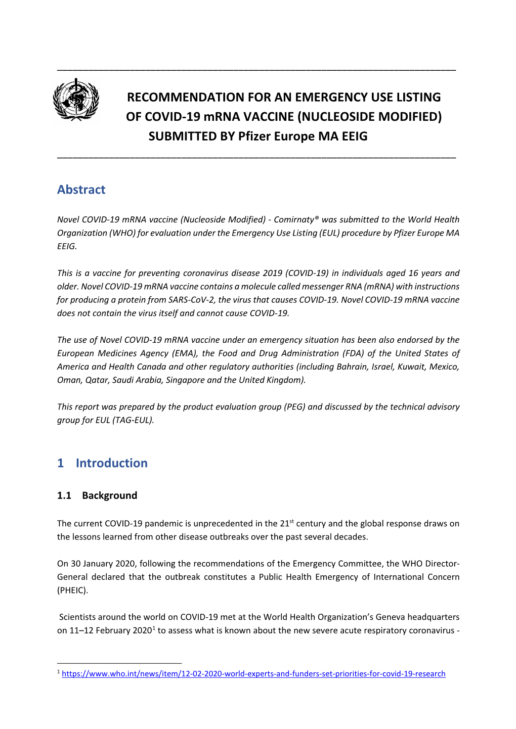 RECOMMENDATION for an EMERGENCY USE LISTING of COVID-19 Mrna VACCINE (NUCLEOSIDE MODIFIED) SUBMITTED by Pfizer Europe MA EEIG ______