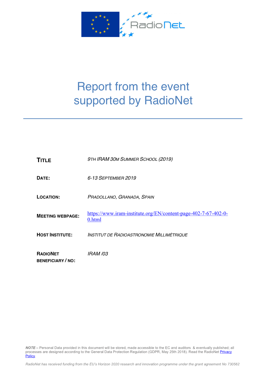 Report from the Event Supported by Radionet