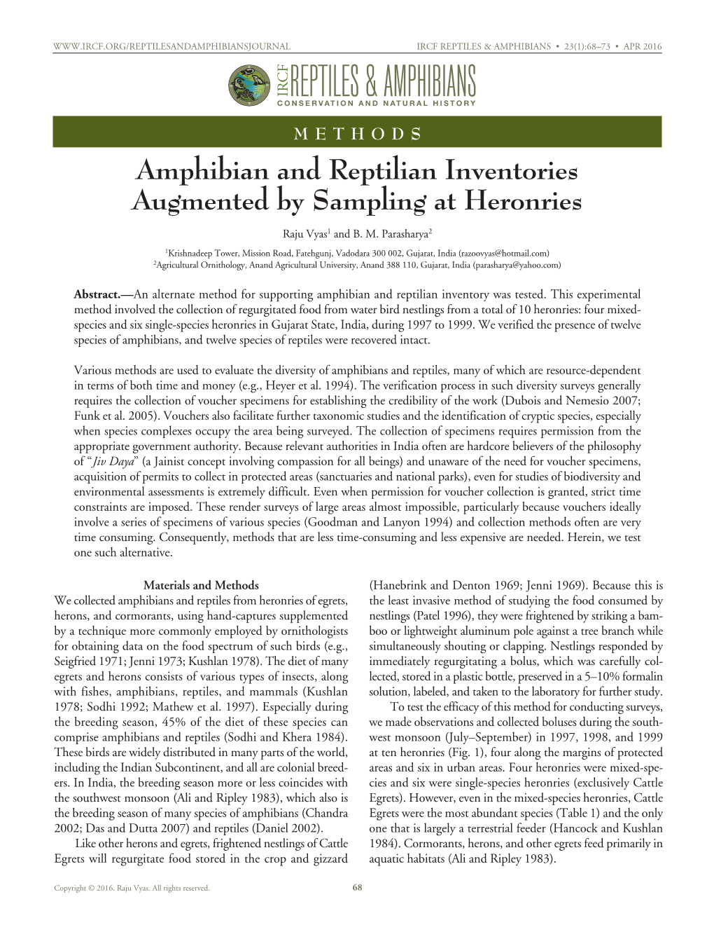 Amphibian and Reptilian Inventories Augmented by Sampling at Heronries