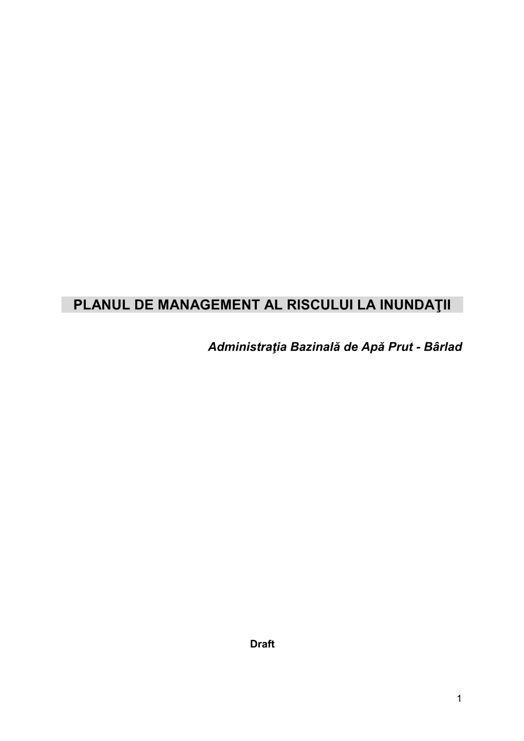 Planul De Management Al Riscului La Inundaţii