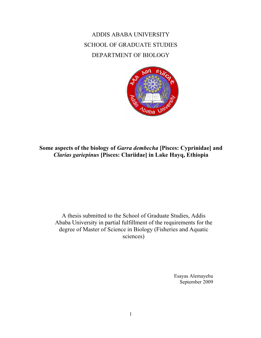 Pisces: Cyprinidae] and Clarias Gariepinus [Pisces: Clariidae] in Lake Hayq, Ethiopia