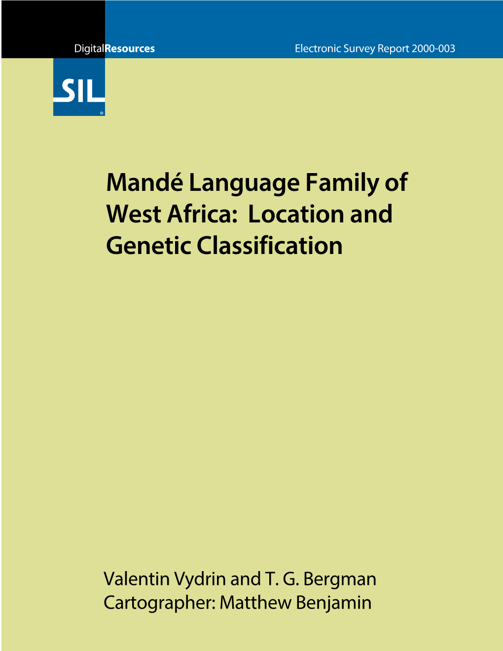 Mandé Language Family of West Africa: Location and Genetic Classification