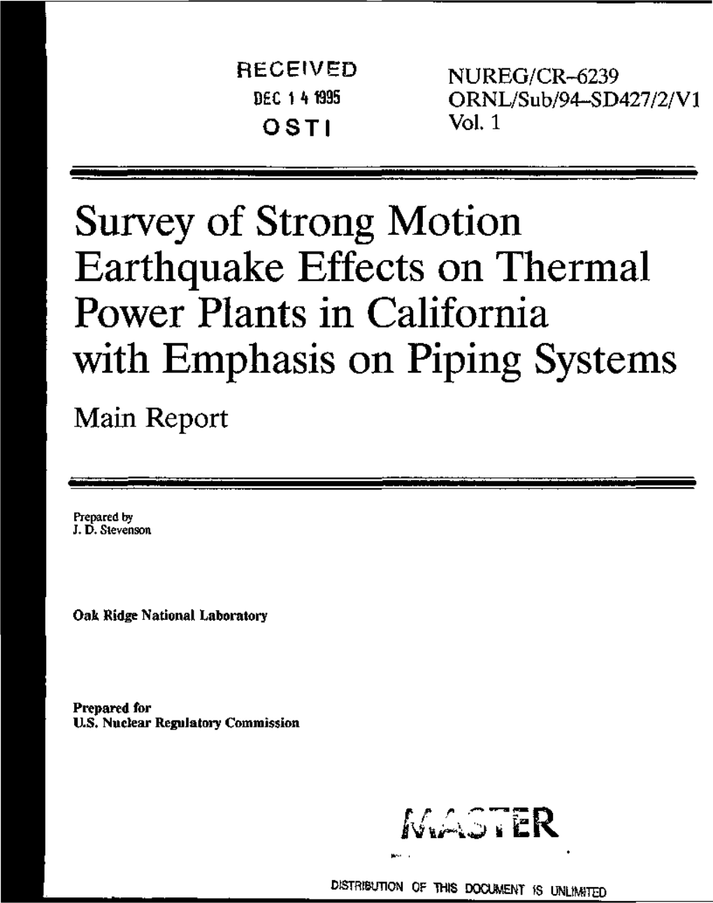 Survey of Strong Motion Earthquake Effects on Thermal Power Plants in California with Emphasis on Piping Systems Main Report