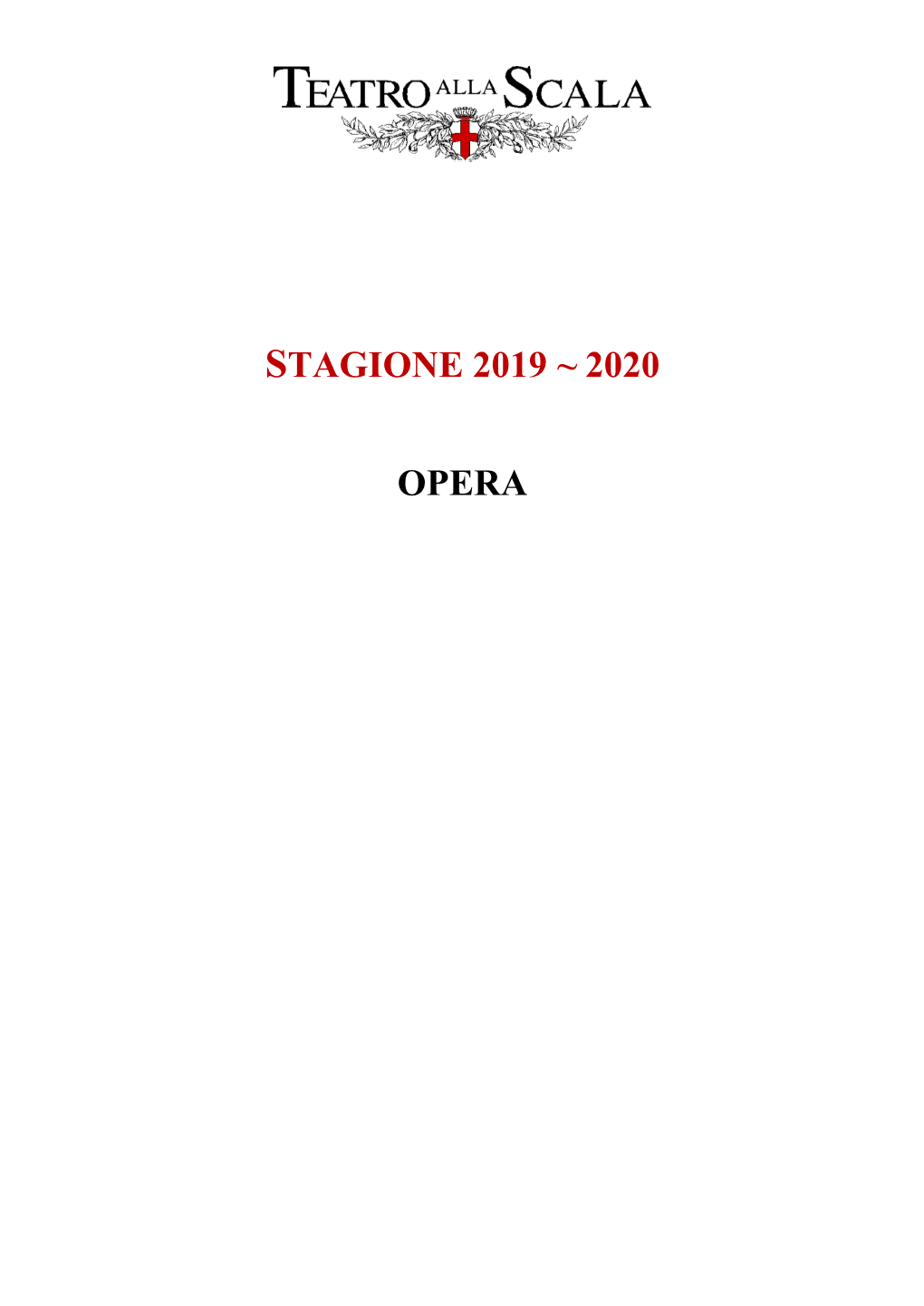 Stagione 2019 ~ 2020 Opera