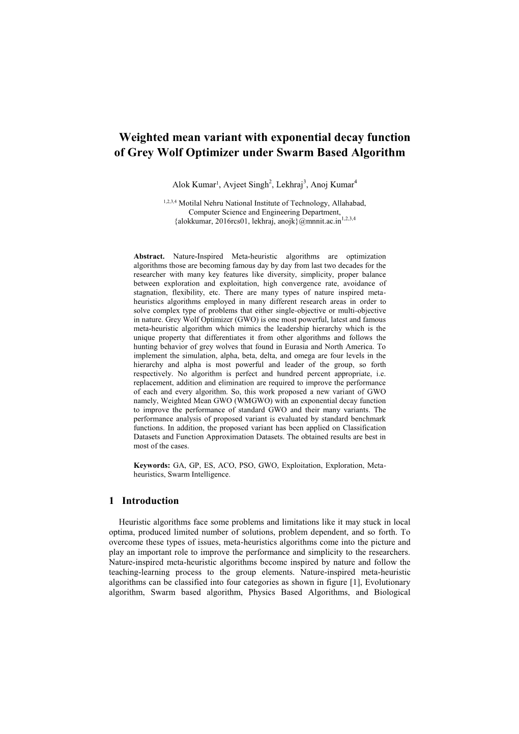 Weighted Mean Variant with Exponential Decay Function of Grey Wolf Optimizer Under Swarm Based Algorithm