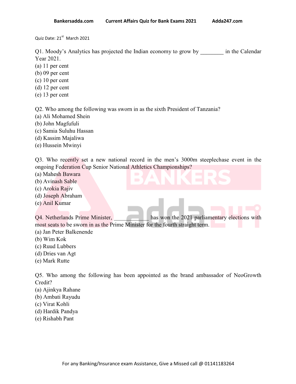 Q1. Moody‟S Analytics Has Projected the Indian Economy to Grow by ___In the Calendar Year 2021. (A) 11 Per Cent (B) 09 P