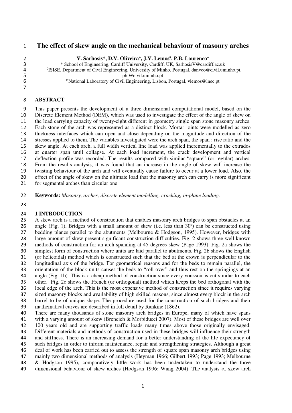 The Effect of Skew Angle on the Mechanical Behaviour of Masonry Arches