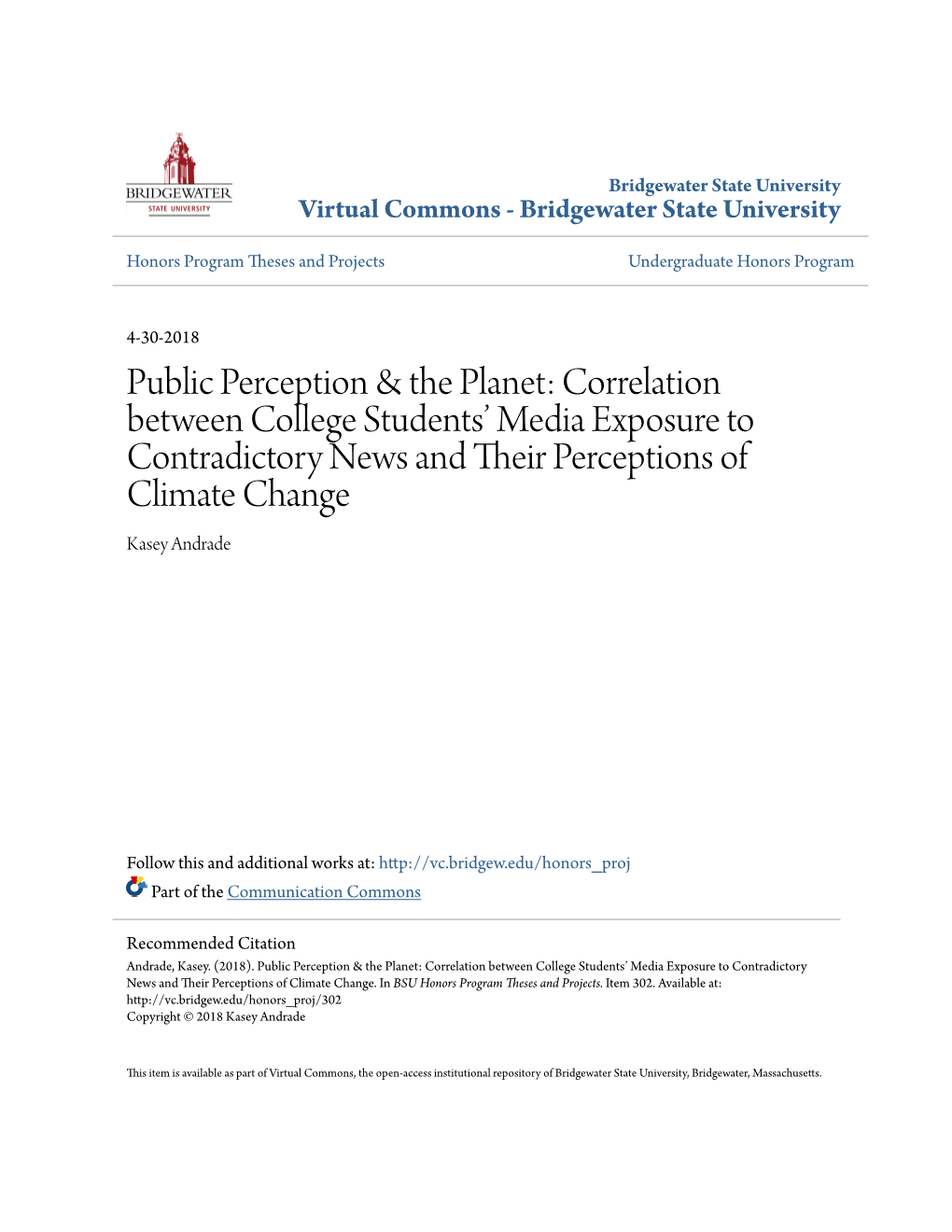 Public Perception & the Planet: Correlation Between College