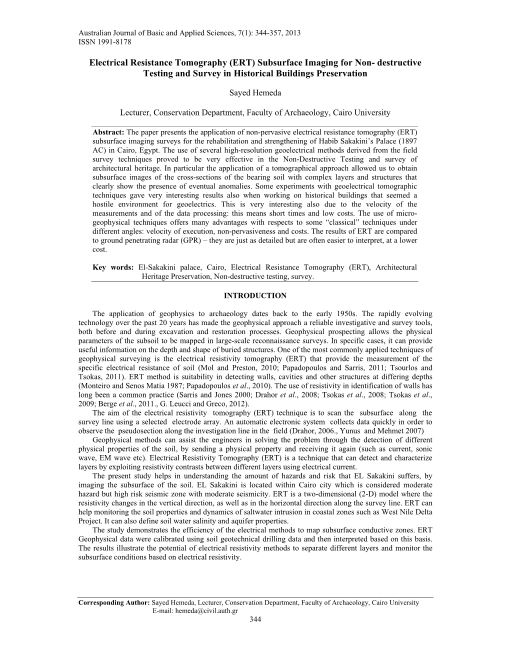 Electrical Resistance Tomography (ERT) Subsurface Imaging for Non- Destructive Testing and Survey in Historical Buildings Preservation