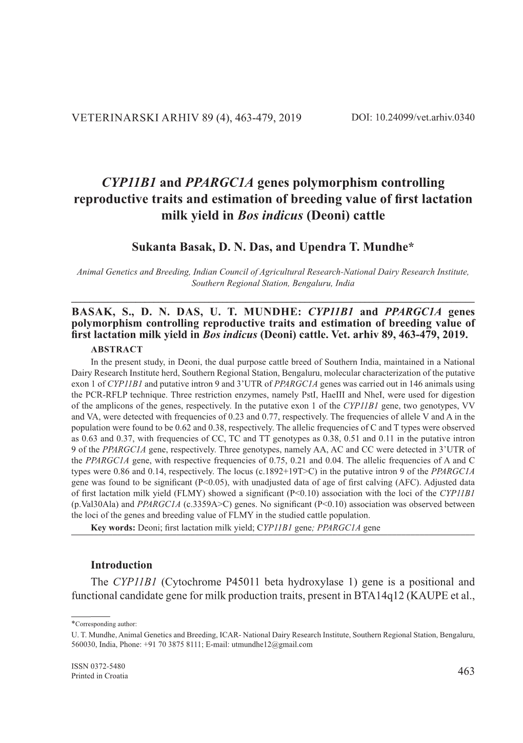 CYP11B1 and PPARGC1A Genes Polymorphism Controlling Reproductive Traits and Estimation of Breeding Value of First Lactation Milk Yield in Bos Indicus (Deoni) Cattle