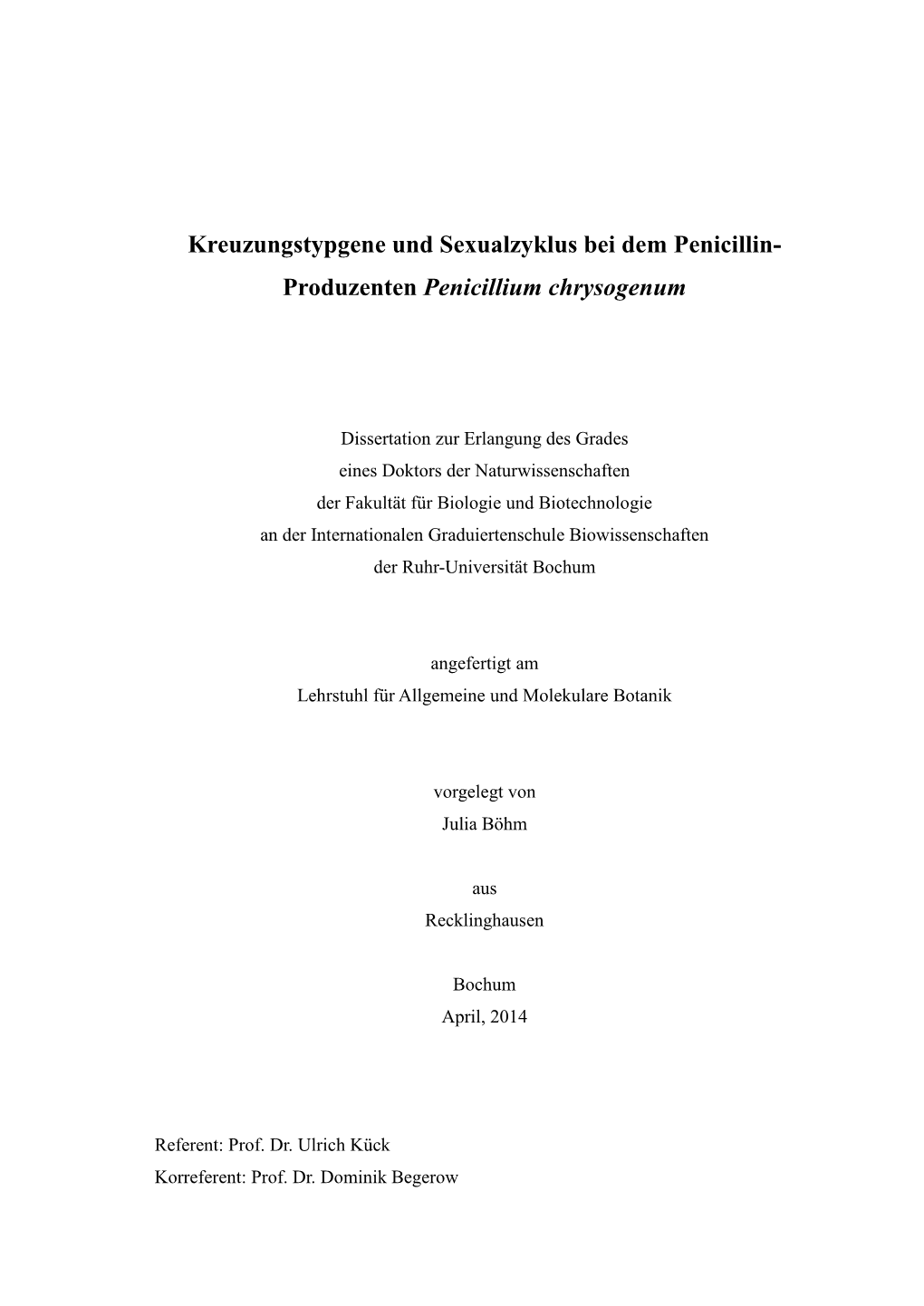 Kreuzungstypgene Und Sexualzyklus Bei Dem Penicillin-Produzenten