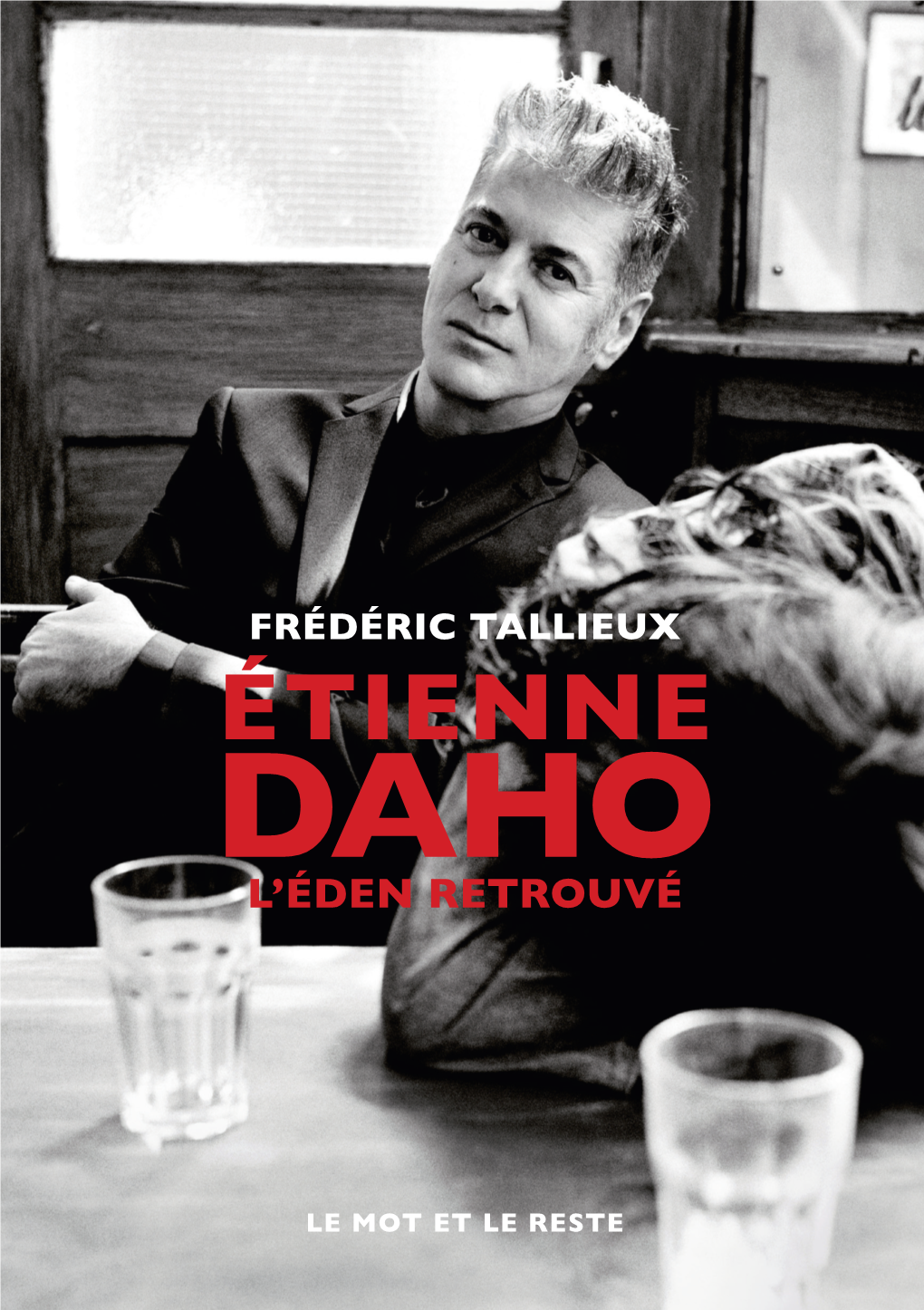 ÉTIENNE DAHO L’Éden Retrouvé