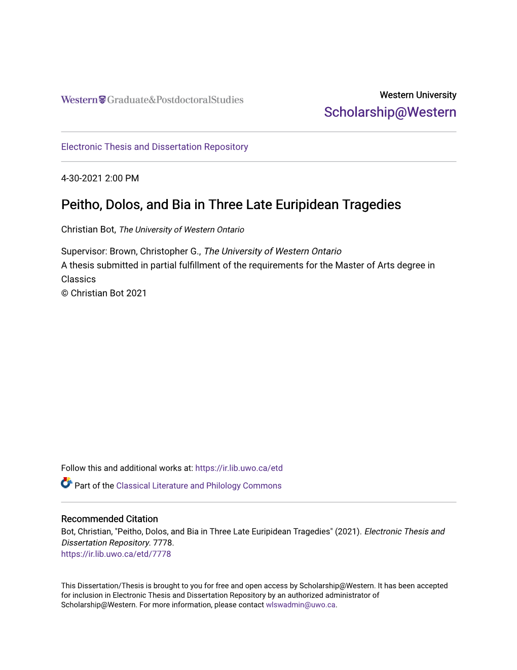 Peitho, Dolos, and Bia in Three Late Euripidean Tragedies