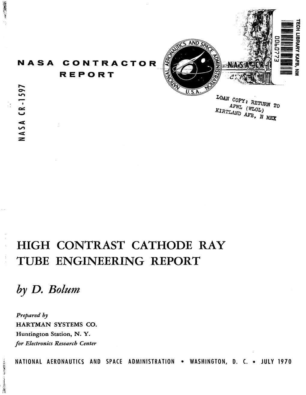 High Contrast Cathode Ray : Tube Engineering Report