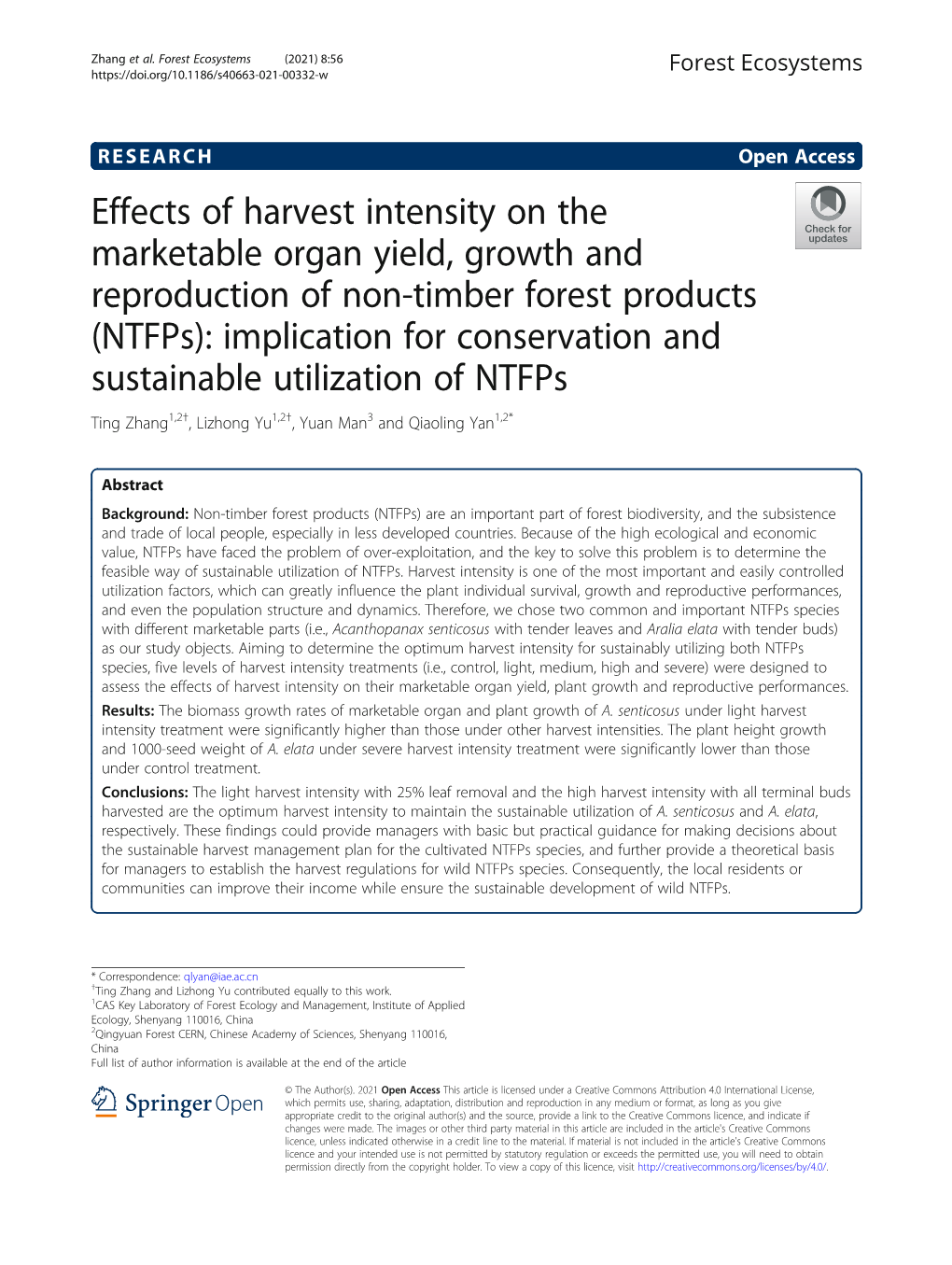 Effects of Harvest Intensity on the Marketable Organ Yield, Growth And