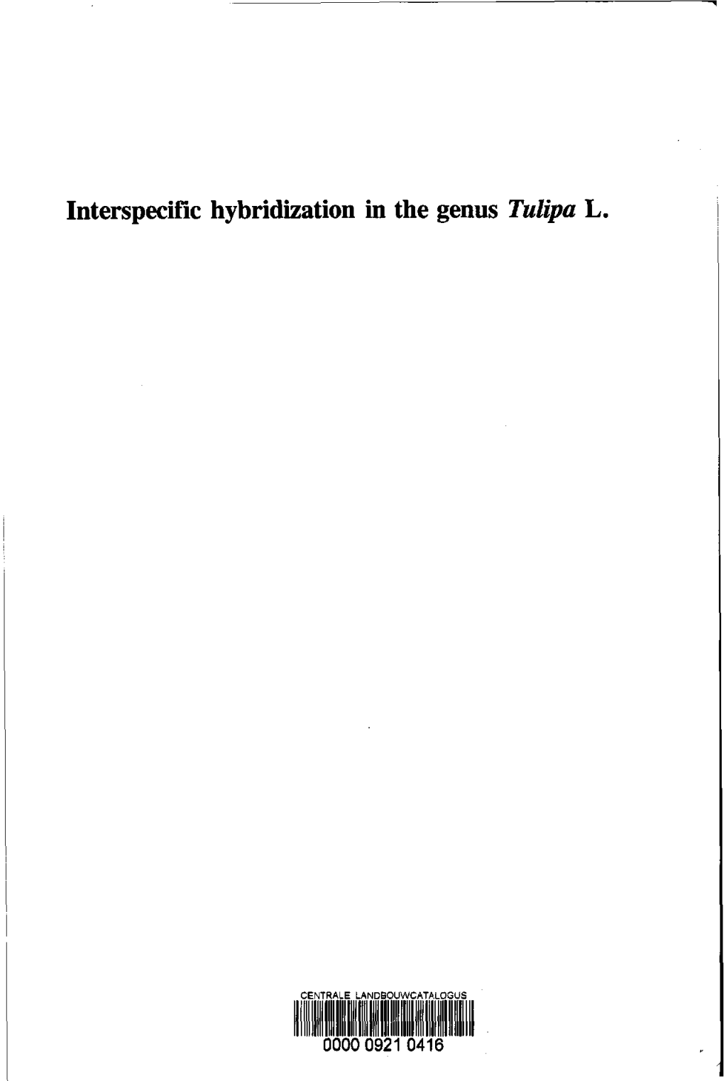 Interspecific Hybridization in the Genustulipal