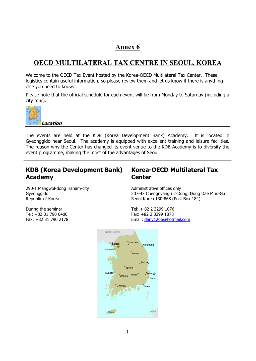 Annex 6 OECD MULTILATERAL TAX CENTRE in SEOUL, KOREA