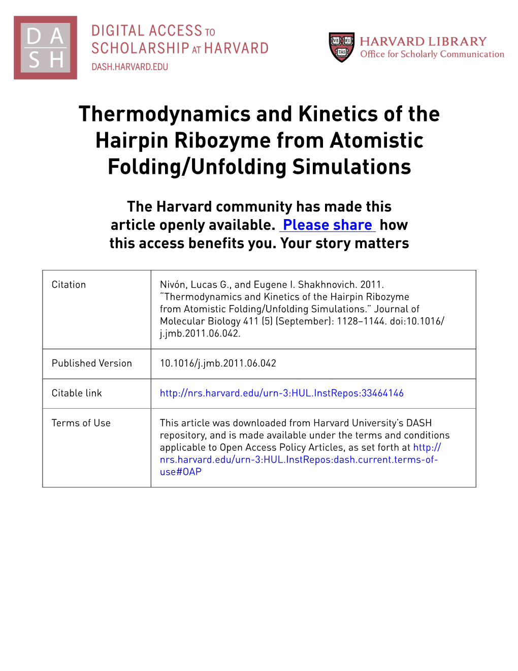 Thermodynamics and Kinetics of the Hairpin Ribozyme from Atomistic Folding/Unfolding Simulations
