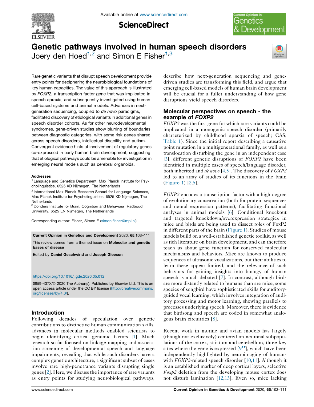 Genetic Pathways Involved in Human Speech Disorders