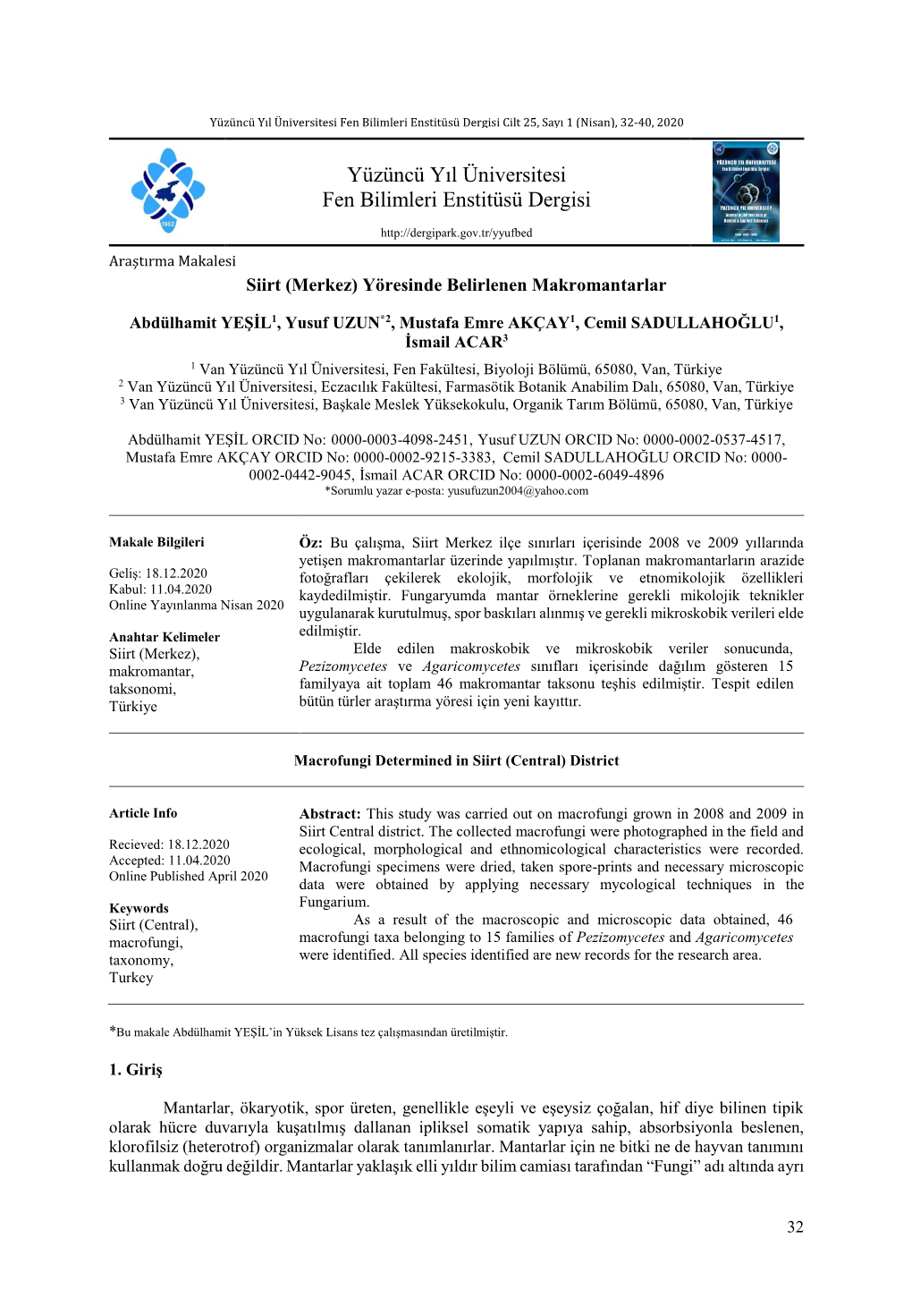 Yüzüncü Yıl Üniversitesi Fen Bilimleri Enstitüsü Dergisi Cilt 25, Sayı 1 (Nisan), 32-40, 2020
