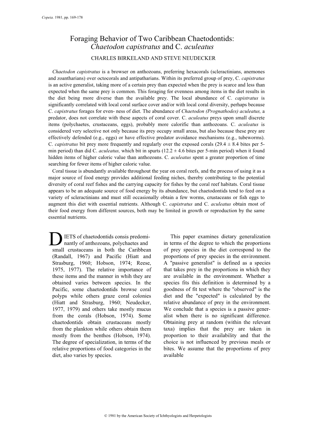 Foraging Behavior of Two Caribbean Chaetodontids: Chaetodon Capistratus and C