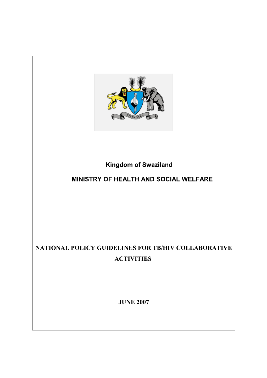 National Policy Guidelines for Tb/Hiv Collaborative Activities