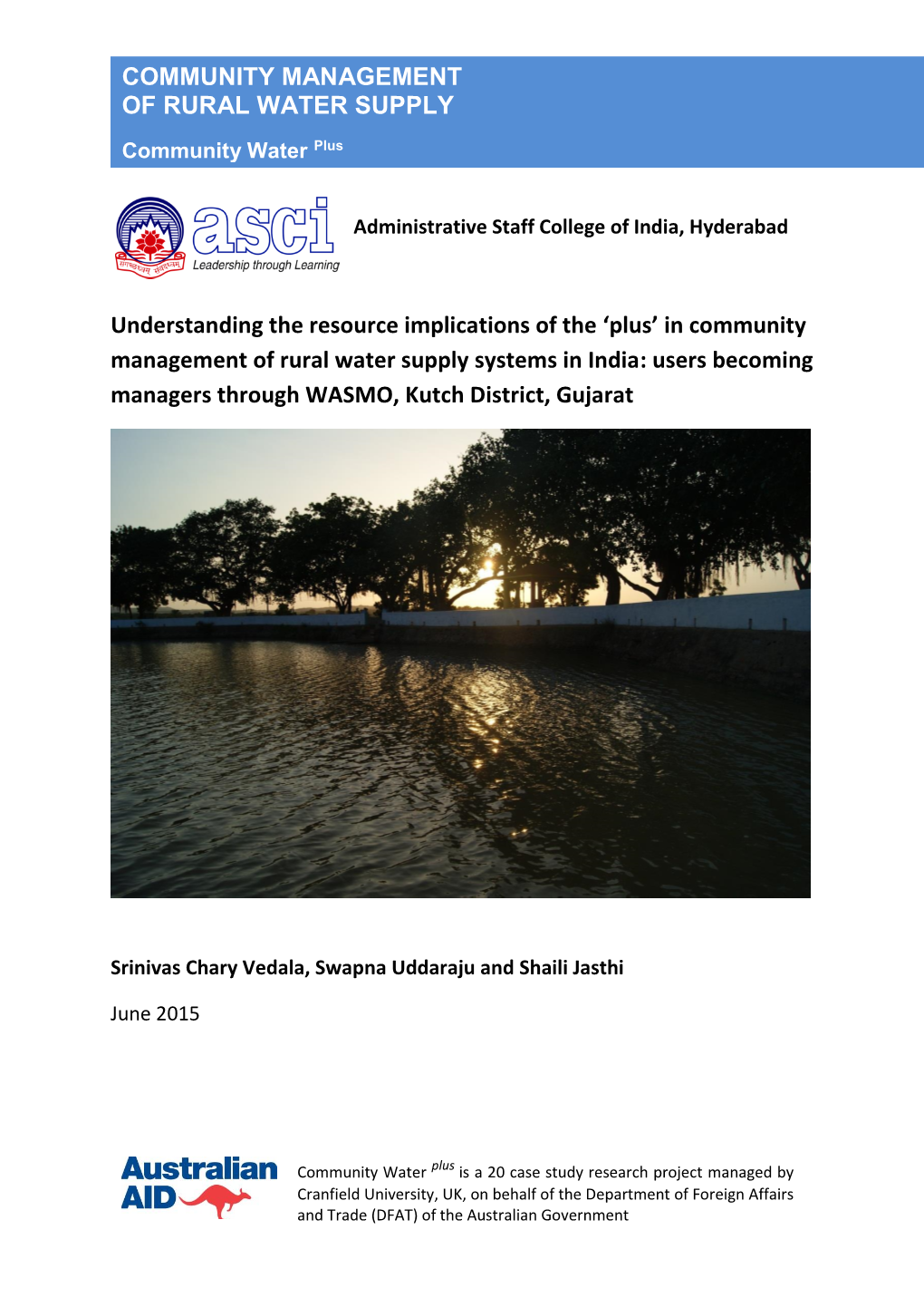 COMMUNITY MANAGEMENT of RURAL WATER SUPPLY Understanding the Resource Implications Of