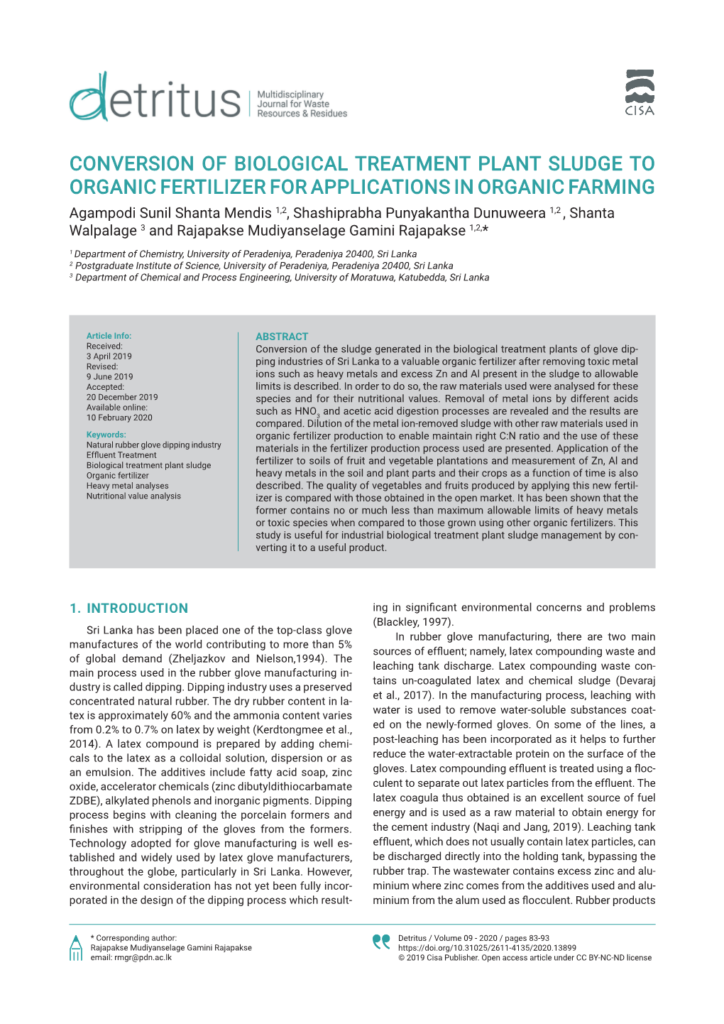 Conversion of Biological Treatment Plant Sludge To