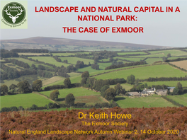 Dr Keith Howe the Exmoor Society