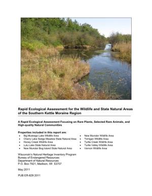 Rapid Ecological Assessment for the Wildlife and State Natural Areas of the Southern Kettle Moraine Region