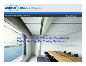 Innovation and Its Role in the Evolution of Radiant Heating and Cooling Systems