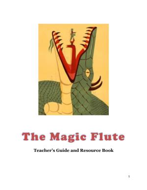 The Magic Flute at Your School!